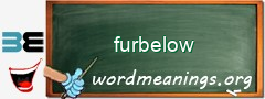 WordMeaning blackboard for furbelow